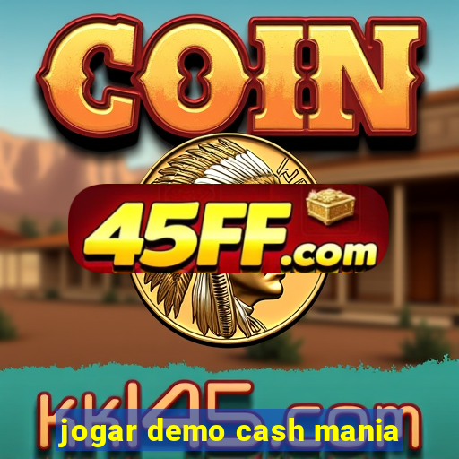 jogar demo cash mania